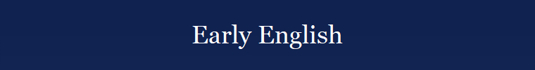 Early English